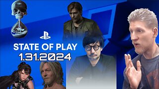 Peti Reacts: PlayStation State of Play January 2024