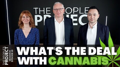 The People's Project Season 6 Episode 19: What's the Deal with Cannabis?