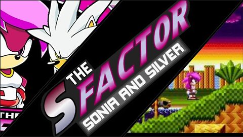 The S Factor: Sonic and Silver [rom hack] quick play 2013