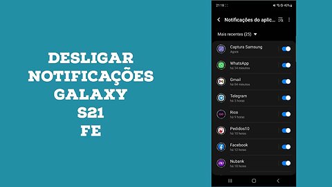 Como DESATIVAR as NOTIFICAÇÕES de APPS - Samsung S21 FE