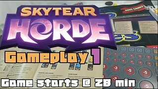 Skytear Horde Gameplay 1 | Solo, Co-Op vs Automa, or 3 player Co-Op vs DM