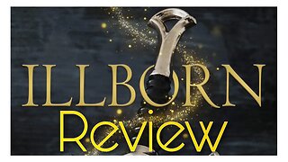 ILLBORN -- A Review