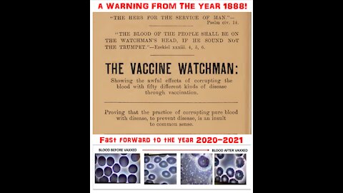 940 - The Vaccine Watchman's WARNINGS from the year 1888 must read!