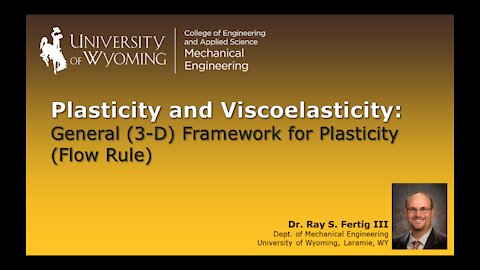 General (3-D) Framework for Plasticity (Flow Rule)