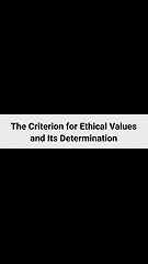 Immanuel Velikovsky's "Criterion for Ethical Values and Its Determination"