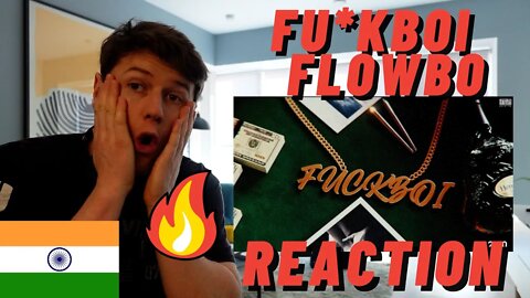 IRISH MAN REACTION FU*KBOI - FLOWBO (OFFICIAL LYRIC VIDEO) | BANTAI RECORDS