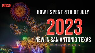 New to San Antonio! This is how I spent 4th of July 2023 #thealamo #downtownsanantonio #mariespeaks