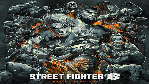 Street Fighter 6 Original Soundtrack Album.
