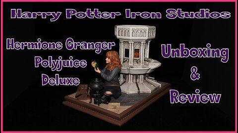 Harry Potter Iron Studios Statue Unboxing & Review: Hermione Granger Deluxe Polyjuice