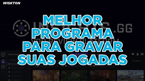 Melhor programa para gravar suas jogadas!