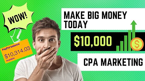 "Can You Make Big Money With CPA Marketing TODAY? EARN $10000, Find Out Now!"