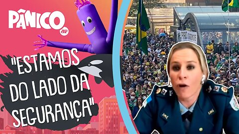 Major Fabiana sobre EXPECTATIVAS PARA O TRABALHO POLICIAL NA MANIFESTAÇÃO DE 7 DE SETEMBRO