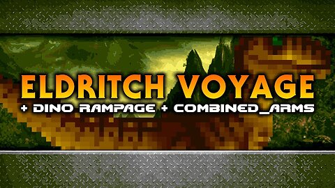Eldritch Voyage + Dino Rampage + Combined_Arms v1.0 [Mods para Doom Combinados]