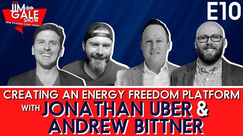 The Jim Gale Show E10: Creating an Energy Freedom Platform