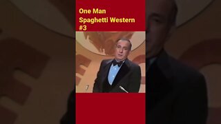 One Man Spaghetti Western # 3