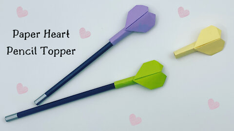 How to make easy paper heart pencil topper