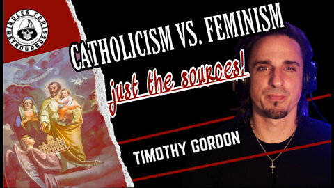 Catholicism Vs Feminism Just the Sources