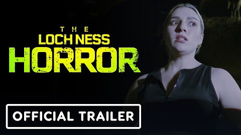 The Loch Ness Horror - Official Trailer