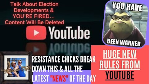 BREAKING! YouTube's New "RULES" For Creators... Toe The Line OR ELSE! 12/9/2020 Plus Updates