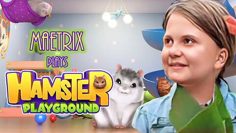 MaeTrix Plays Hamster Playground | The Ultimate Rodent Adventure!