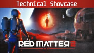 Red Matter 2 - Technical Showcase - Meta Quest