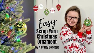 Super Easy Christmas Ornament DIY Using Scrap Yarn