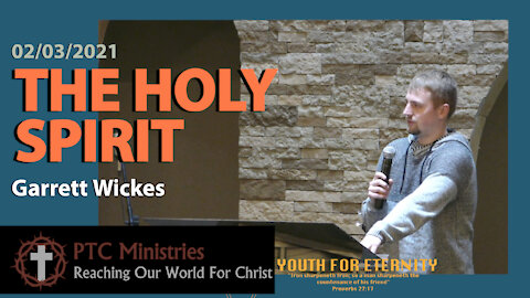 "The Holy Spirit" | Garrett Wickes