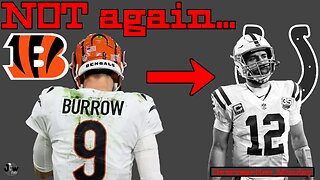 Joe Burrow is the next Andrew Luck | Will the Bengals learn from the Colts and PROTECT their QB !?