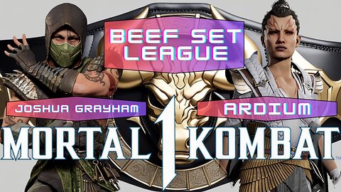 Mortal Kombat 1 Beef Set League Season 1 Day 2 Ardium vs Joshua Grayham