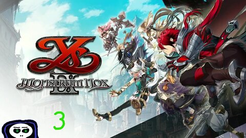 Ys 9: Monstrum Nox (No commentary part 3)