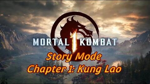 MK1 Story Mode Chapter 1: Kung Lao brings the Pow Pow