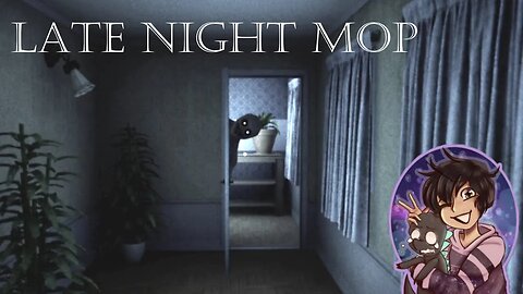 In the Dark of the Night - Late Night Mop