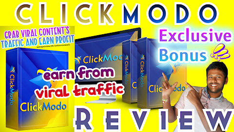 ClickModo Review 🔴 GRAB VIRAL CONTENT TRAFFIC & EARN PROFIT 🧲 ClickModo Software + 7 Super Bonuses 🔥