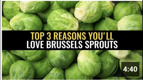 Top 3 Reasons you'll love Brussels sprouts