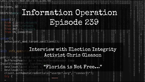 IO Episode 239 - Election Activist Chris Gleason - Florida is NOT FREE! 5/13/24