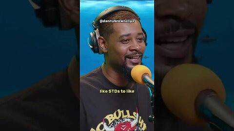 Sexually Transmitted Diseases - Danny Brown Show Clips #shorts #podcast #funny