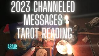 🌟🌟2023 CHANNELED MESSAGE AND TAROT READING 🔮🔮🕯️PSYCHIC & SPIRITUAL DEVELPOMENT🎇SPIRIT GUIDE CONNECT
