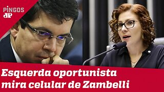 Senador esquerdista quer apreender celular de Zambelli