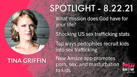 Sex Trafficking and Exploitation 101 - SPOTLIGHT with Tina Griffin