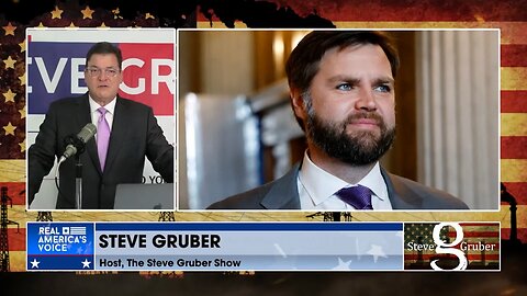 Steve Gruber: Sen. J.D. Vance is Ready for Prime Time
