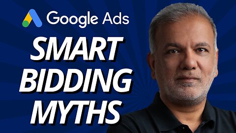 Google Ads Smart Bidding Strategies Myths: Busting The Myths And Maximizing Your PPC Success