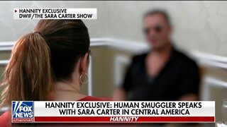 Human Trafficker To Sara Carter: There's No Way Back From Cartel's Grip On U.S Border
