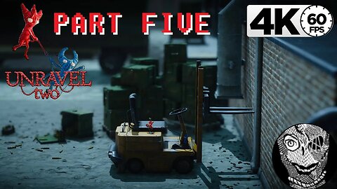 (PART 05) [Chapter V - Is that all there is] Unravel Two 4k60