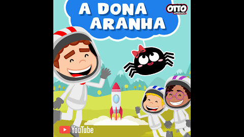 Dona Aranha (Bitsy Spider)