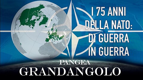 I 75 anni della NATO: di Guerra in Guerra - 20240405 - Pangea Grandangolo