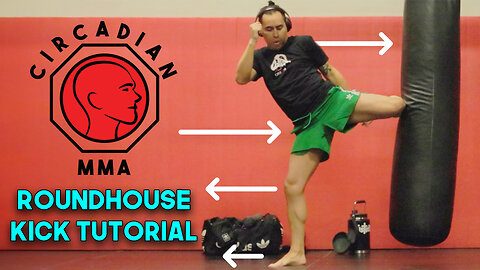 Basic Roundhouse Kick Tutorial - Circadian MMA