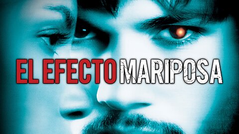 EL EFECTO MARIPOSA (2004) DETRAS DE CAMARAS (SUBS ESPANOL)