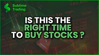 Is This The Right Time To Buy Stocks?