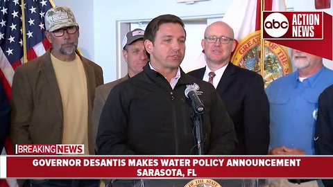 Governor Ron DeSantis signs executive order to implement major water reforms