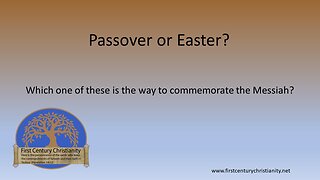 Passover or Easter?